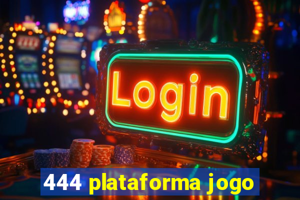 444 plataforma jogo