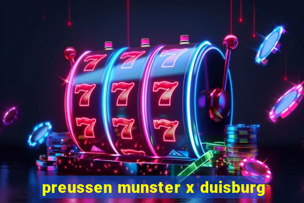 preussen munster x duisburg