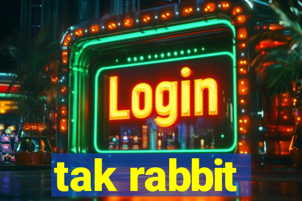 tak rabbit