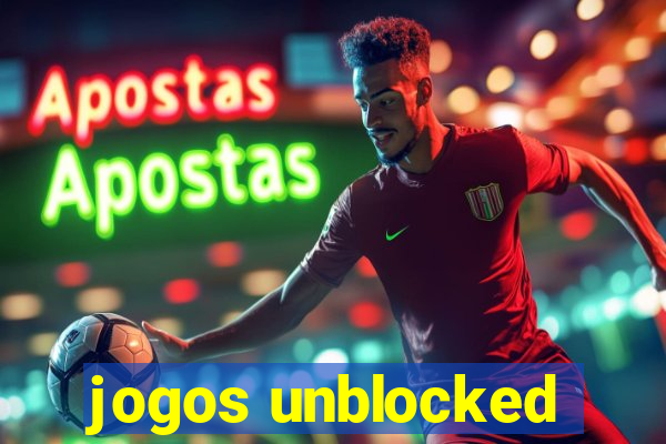 jogos unblocked