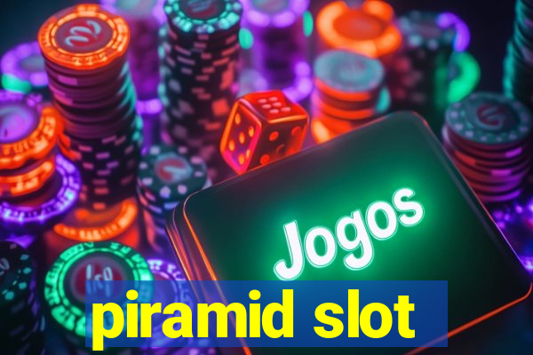 piramid slot