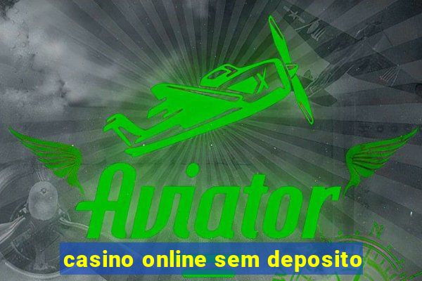 casino online sem deposito