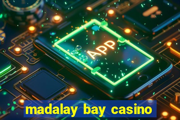 madalay bay casino