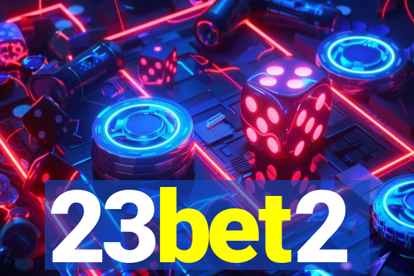 23bet2