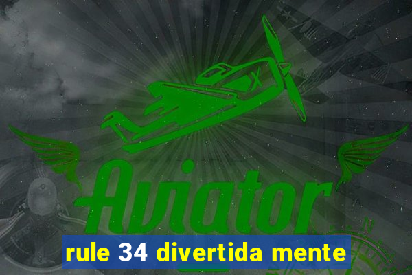 rule 34 divertida mente