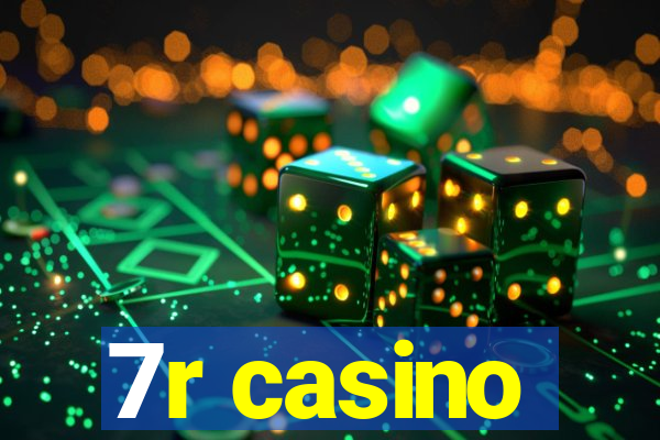 7r casino