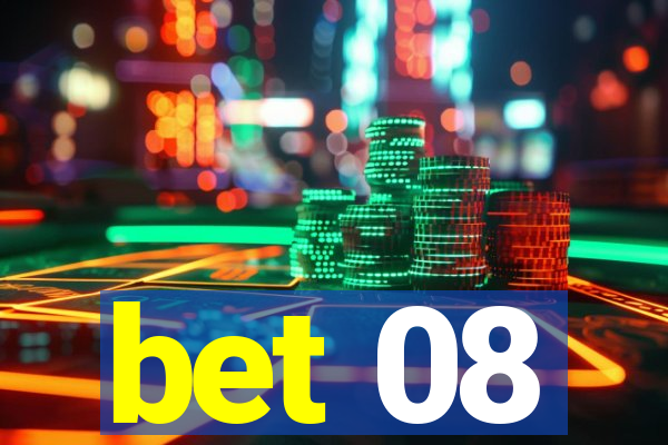 bet 08