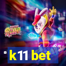 k11 bet