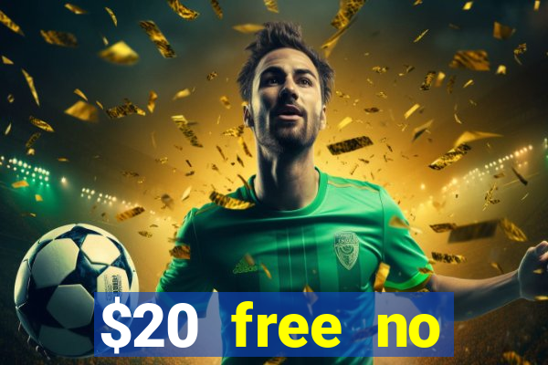 $20 free no deposit casino