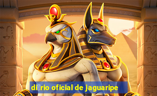 di谩rio oficial de jaguaripe