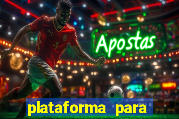 plataforma para jogar sem deposito