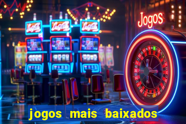 jogos mais baixados para celular