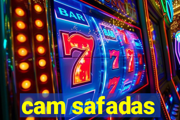 cam safadas