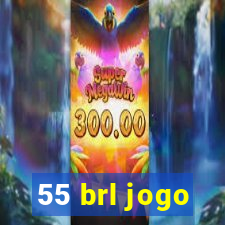 55 brl jogo