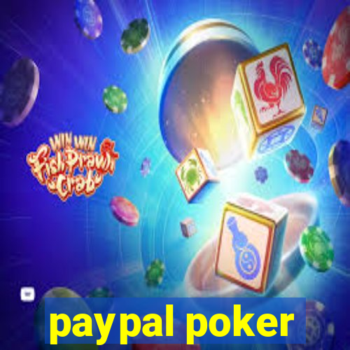 paypal poker