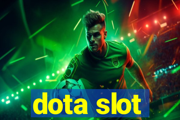 dota slot