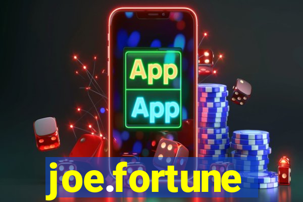 joe.fortune