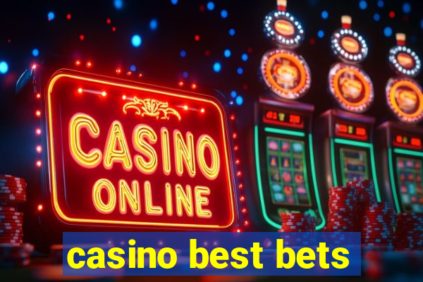 casino best bets