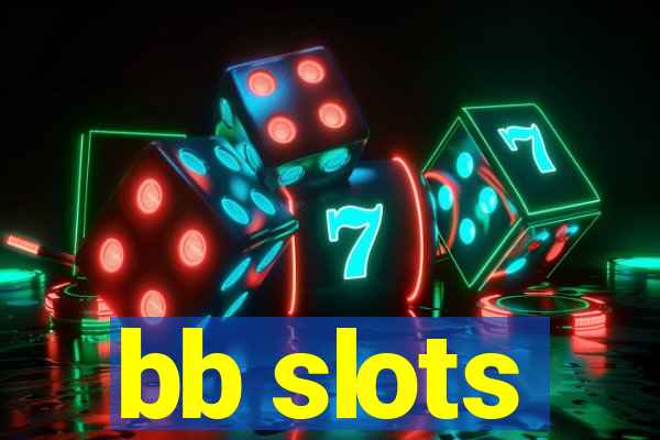 bb slots