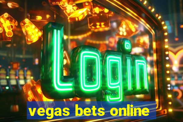 vegas bets online