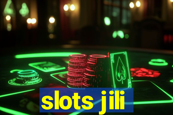 slots jili