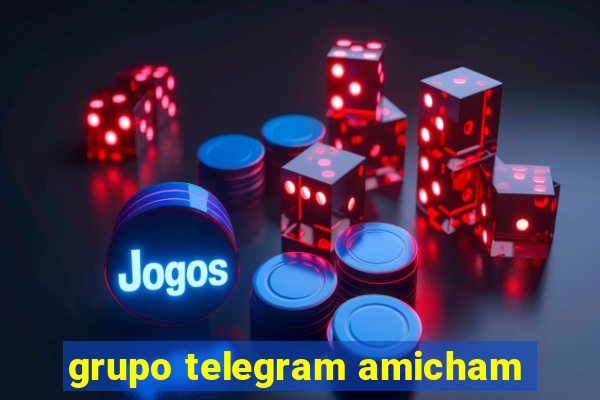 grupo telegram amicham