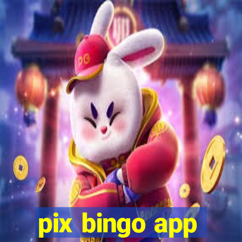 pix bingo app