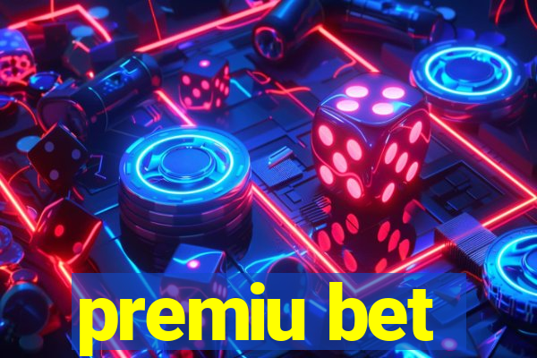 premiu bet