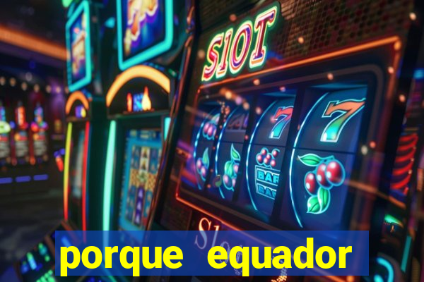 porque equador perdeu 3 pontos