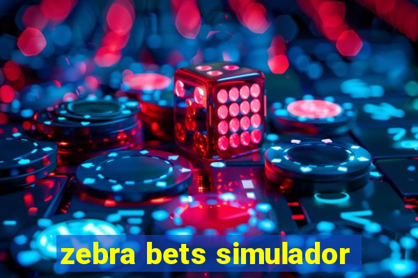 zebra bets simulador