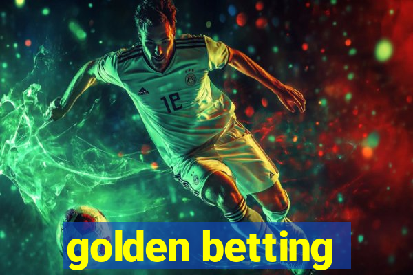 golden betting