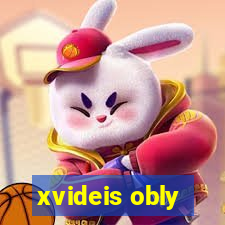 xvideis obly