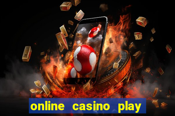 online casino play with real money