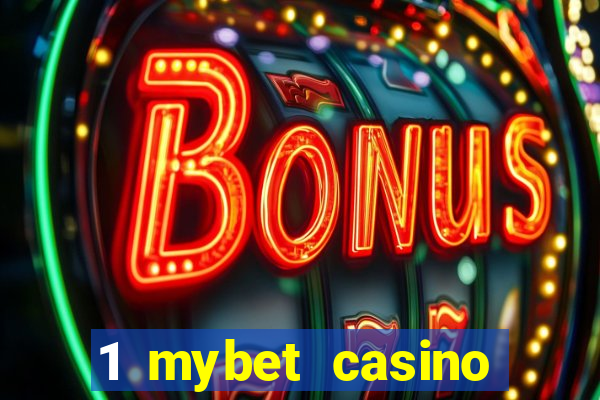 1 mybet casino bonus code