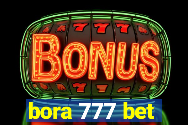 bora 777 bet