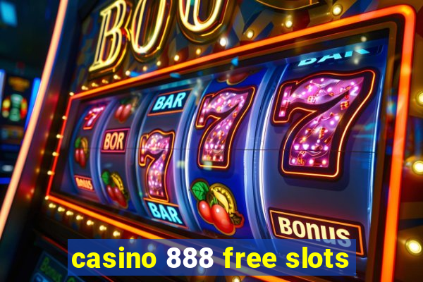 casino 888 free slots