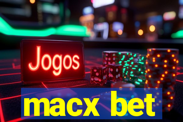 macx bet