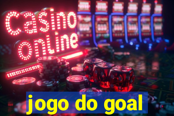 jogo do goal