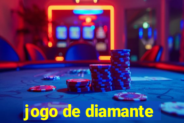 jogo de diamante