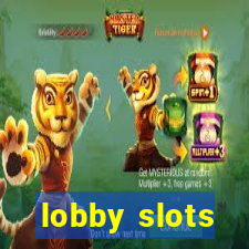 lobby slots