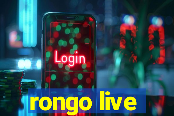 rongo live