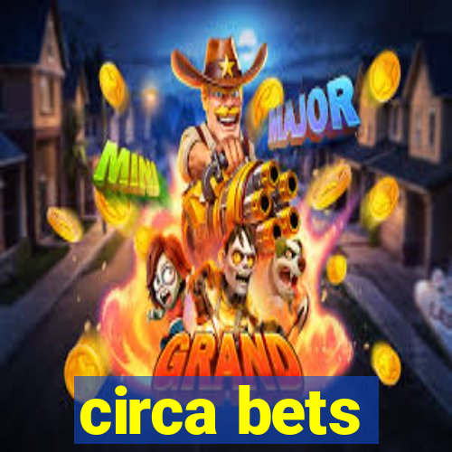 circa bets