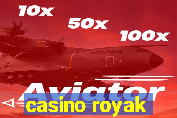 casino royak