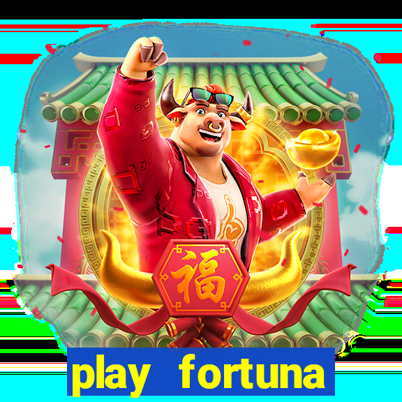 play fortuna código b?nus