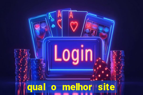 qual o melhor site de aposta