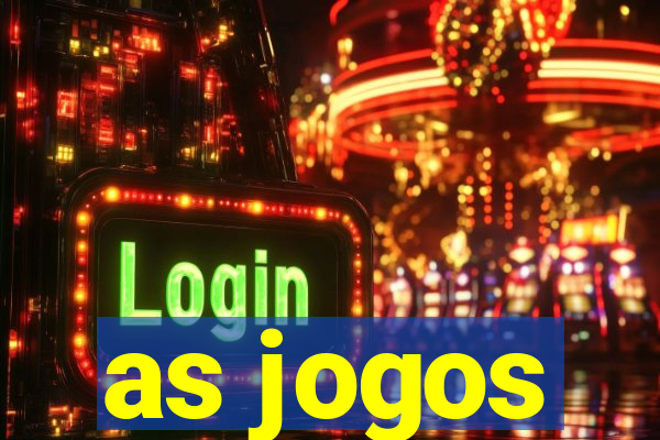 as jogos