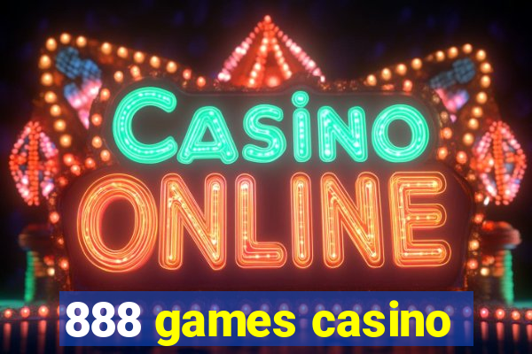 888 games casino