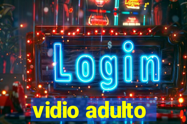 vidio adulto