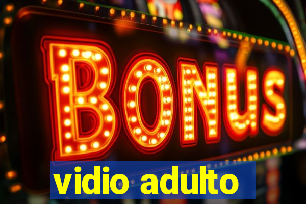 vidio adulto