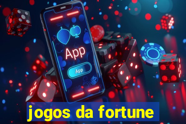 jogos da fortune